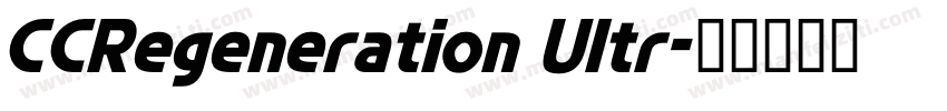 CCRegeneration Ultr字体转换
